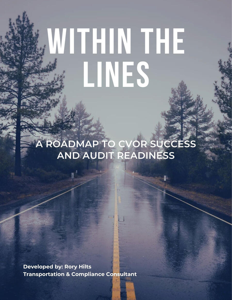 Ontario CVOR Compliance Manual and Audit Guide PDF book cover titled Within the Lines: A Roadmap to CVOR Success and Audit Readiness.
